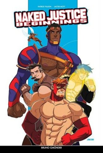 Naked Justice Beginnings