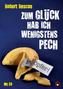 Zum Glück hab ich wenigstens Pech, m. 1 Audio-CD