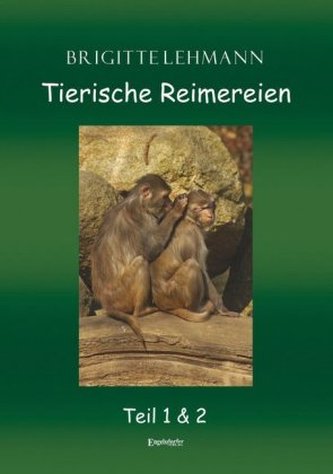 Tierische Reimereien - Teil 1 & 2