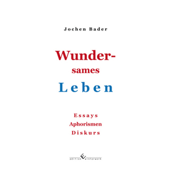 Wundersames Leben
