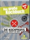 Die Kochprofis - Einsatz am Herd - Das große Kochbuch. Bd.4