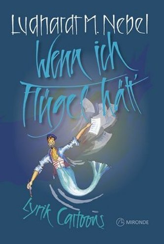 Wenn ich Flügel hätt'