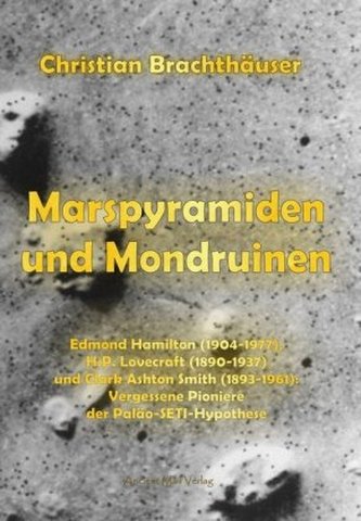 Marspyramiden und Mondruinen