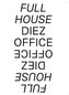Diez Office. Full House