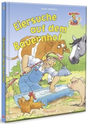 Bauer Bolle - Eiersuche auf dem Bauernhof