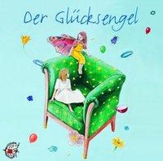 Der Glücksengel, 1 CD-Audio