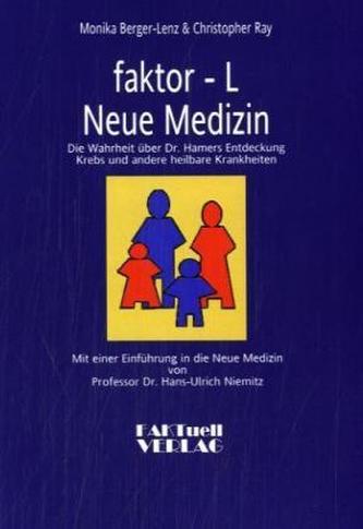 Faktor-L Neue Medizin