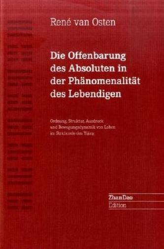Die Offenbarung des Absoluten in der Phänomenalität des Lebendigen