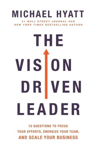 The Vision-Driven Leader