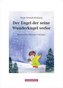 Der Engel der seine Wunderkugel verlor