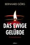 Das ewige Gelübde
