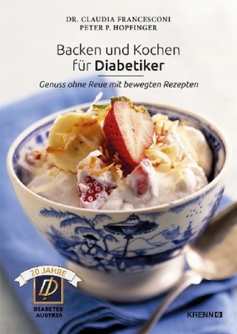 Backen und Kochen für Diabetiker