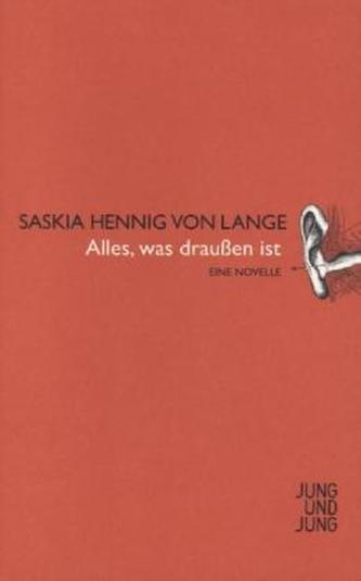 Alles, was draußen ist