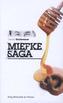 Miefke Saga. Bd.1