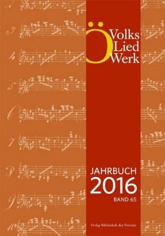 Österreichisches Volksliedwerk Jahrbuch 2016