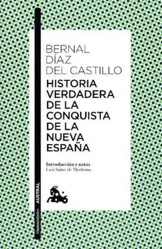 Historia verdadera de la conquista de la Nueva España