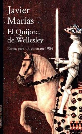 El Quijote de Wellesley (Notas para un curso en 1984)