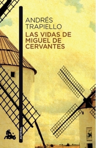 Las vidas de Miguel de Cervantes