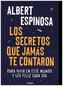 Los secretos que jamás te contaron