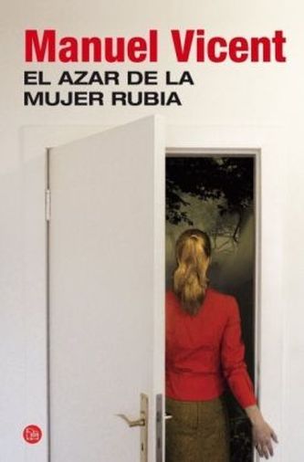 El azar de la mujer rubia
