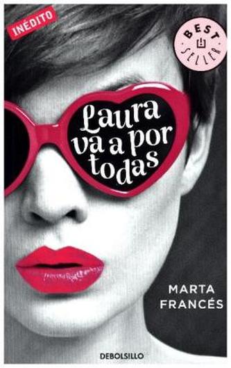 Laura va a por todas