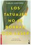 Los tatuajes no se borran con láser