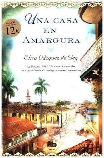 Una casa en Amargura