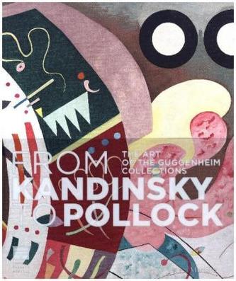 From Kandinsky to Pollock