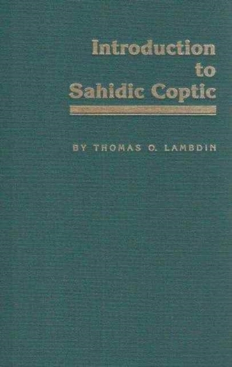 Introduction to Sahidic Coptic