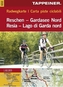 Tappeiner Radwegkarte Reschen - Gardasee Nord. Carta piste ciclabili Resia - Lago di Garda nord