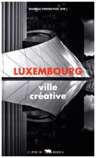 Luxembourg - ville créative
