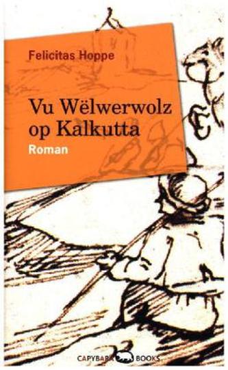 Vu Wëlwerwolz op Kalkutta