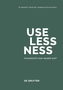 Uselessness