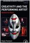 Creativity and the Performing Artist