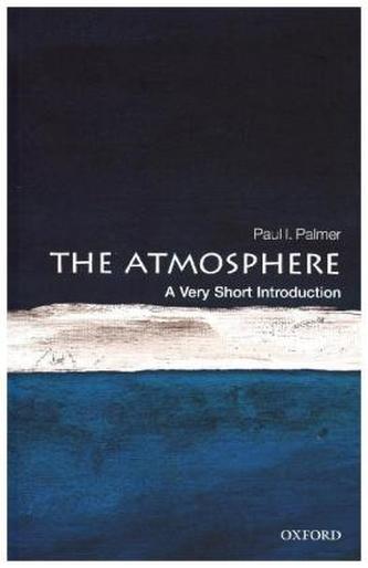 The Atmosphere: A Very Short Introduction