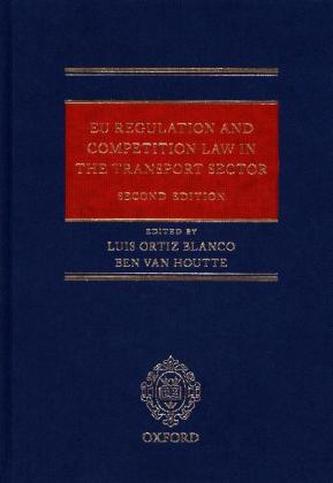 EU Regulation and Competition Law in the Transport Sector