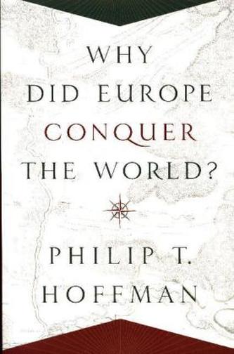Why Did Europe Conquer the World?