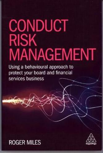 Conduct Risk Management Conduct Risk Management