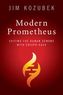 Modern Prometheus