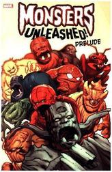 Monsters Unleashed Prelude