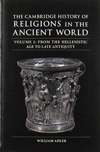 The Cambridge History of Religions in the Ancient World