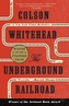 The Underground Railroad