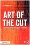 Art of the Cut