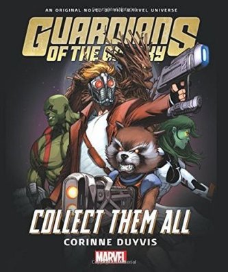 Guardians of the Galaxy - Collect Them All Guardians of the Galaxy - Collect Them All