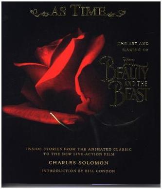 Tale as Old as Time: The Art and Making of Disney Beauty and the Beast