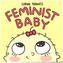 Feminist Baby