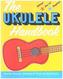 The Ukulele Handbook