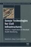 Sensor Technologies for Civil Infrastructures, Volume 2