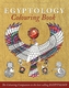 Egyptology Colouring Book