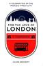 For the Love of London